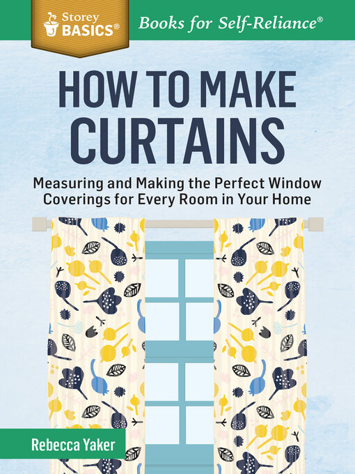 Title details for How to Make Curtains by Rebecca Yaker - Wait list
